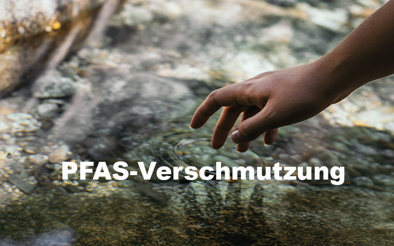 PFAS-Verschmutzung